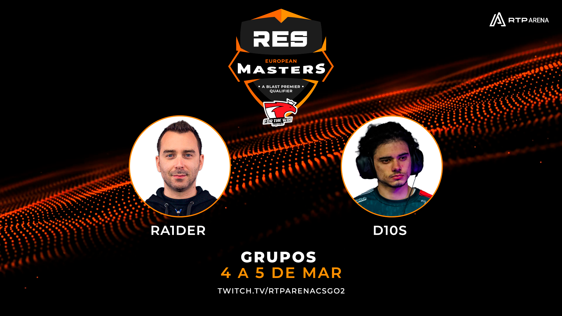 Acompanha A Ftw No Res European Masters Spring A Rtp Arena