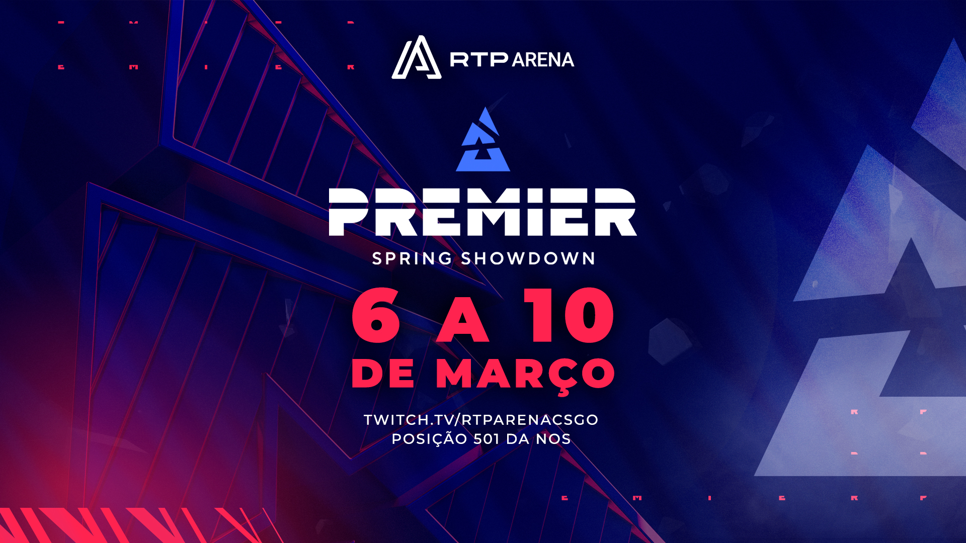 Acompanha O BLAST Premier Spring Showdown Na Tua RTP Arena