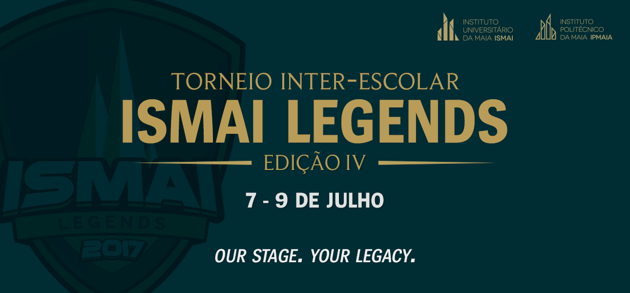 Guia ISMAI Legends 2017