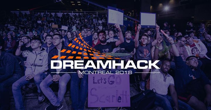 DreamHack Open Montreal – Apenas por convite