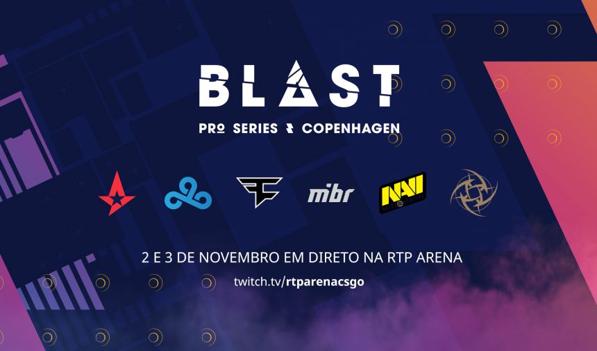BLAST Pro Series Copenhagen na RTP Arena