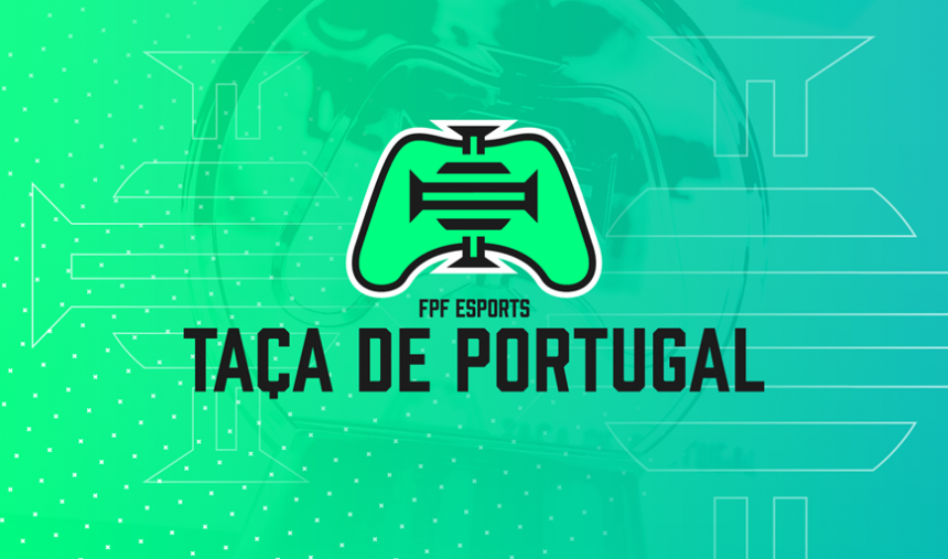 A FPF eSports Taça de Portugal está de volta