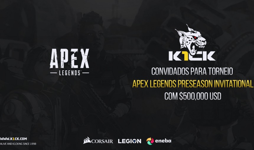 Os K1ck Esports foram convidados para a Apex Legends Preseason Invitational