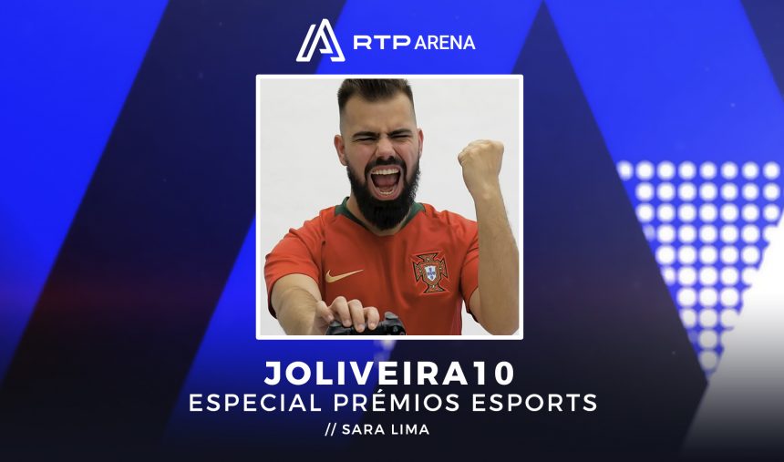 JOliveira10 – Especial Prémios Esports