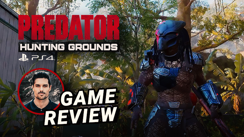 Predator: Hunting Grounds PS4 – Review #7