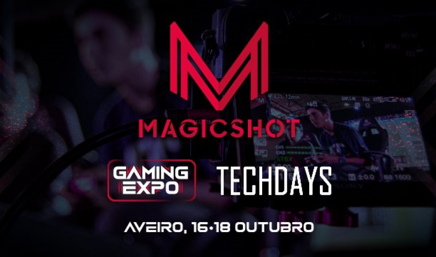 MagicShot Techdays Aveiro 2020 anunciado; torneio LAN com 1600€ em prémios