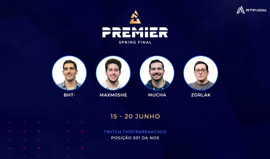 Talento da BLAST Premier Spring Finals na RTP Arena!