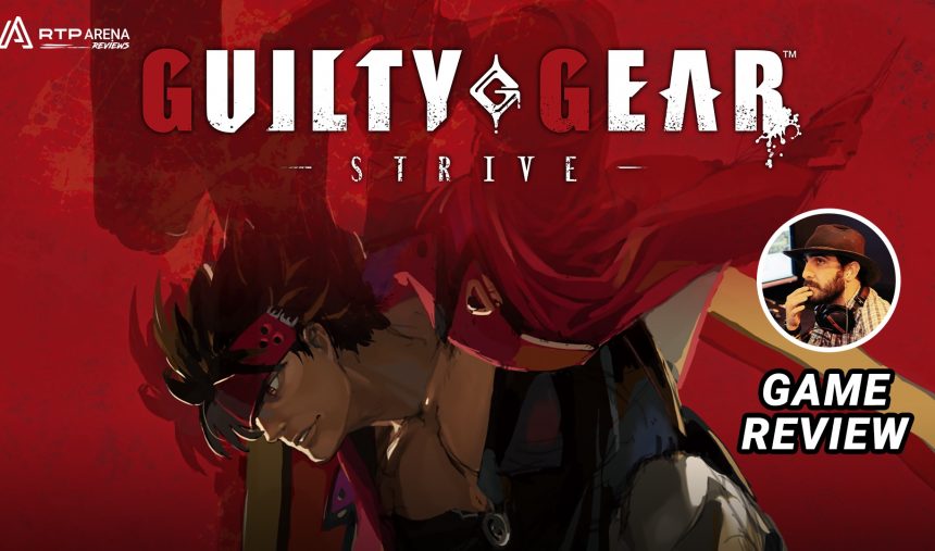 Guilty Gear – Strive – Review