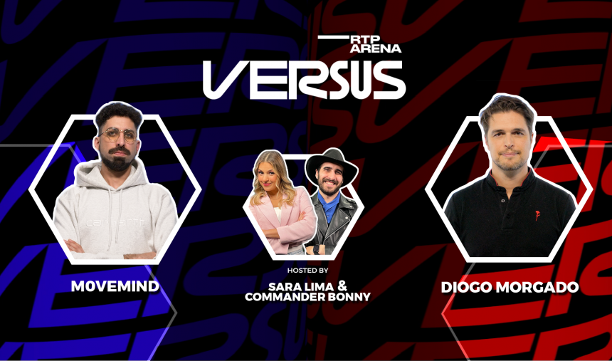 Hoje é dia de RTP Arena VERSUS!