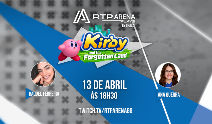 RTP Arena Plays com Kirby and the Forgotten Land