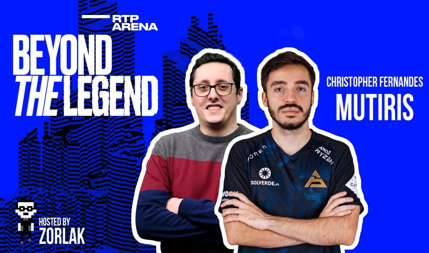 Beyond The Legend #11 – zorlaK entrevista MUT | RTP Arena