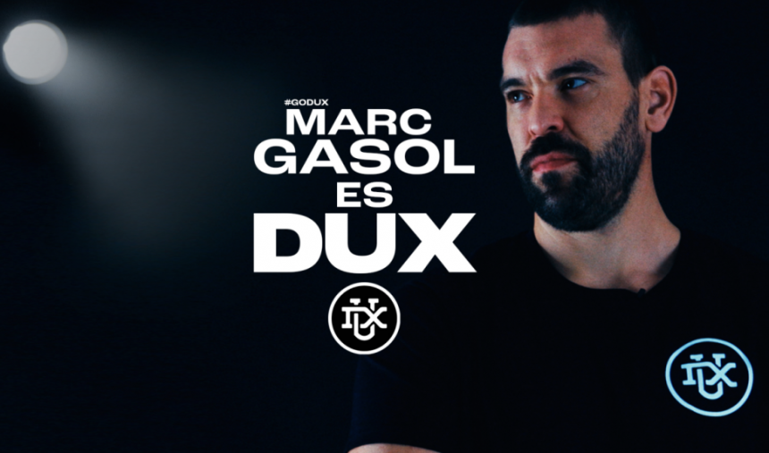 Marc Gasol lidera investimento de 3M€ na DUX