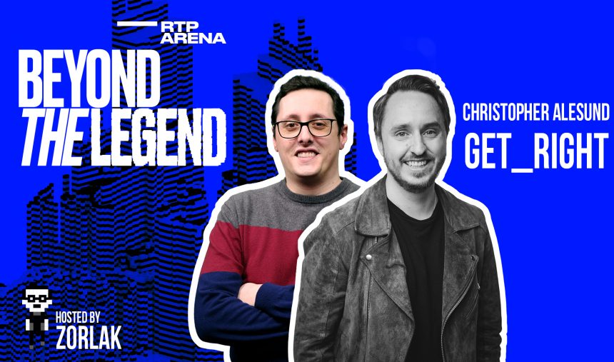 Beyond The Legend #13 – zorlaK entrevista GeT_RiGhT | RTP Arena
