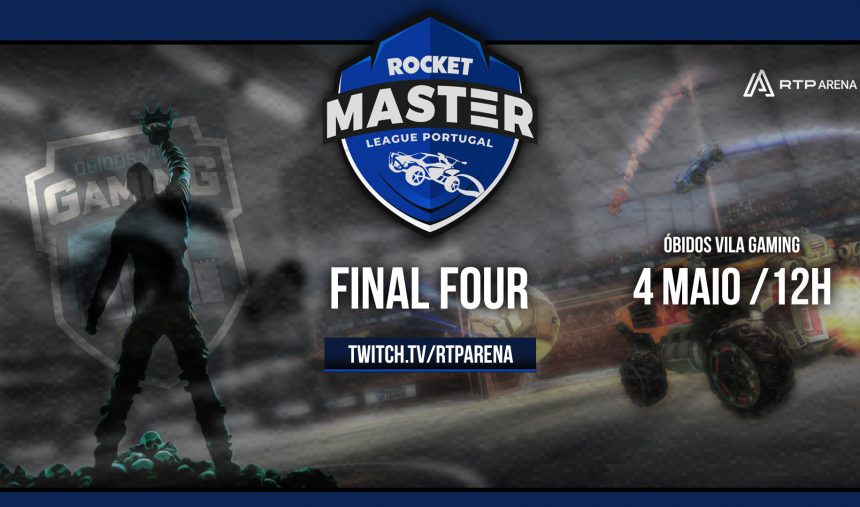 A Final Four da Rocket Master League Portugal já está definida!