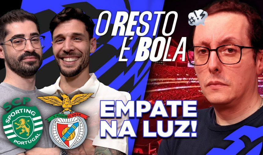 benfica sporting polemica o resto é bola