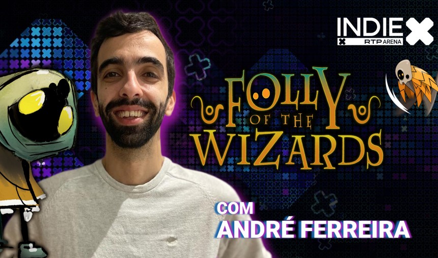 Folly of The Wizards André Ferreira