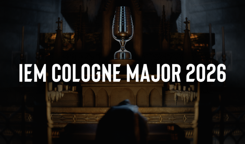 IEM Cologne Major 2026