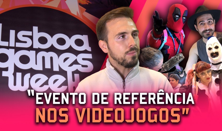 Imagem de 10ª edição da Lisboa Games Week, mas o que mudou em tantos anos?